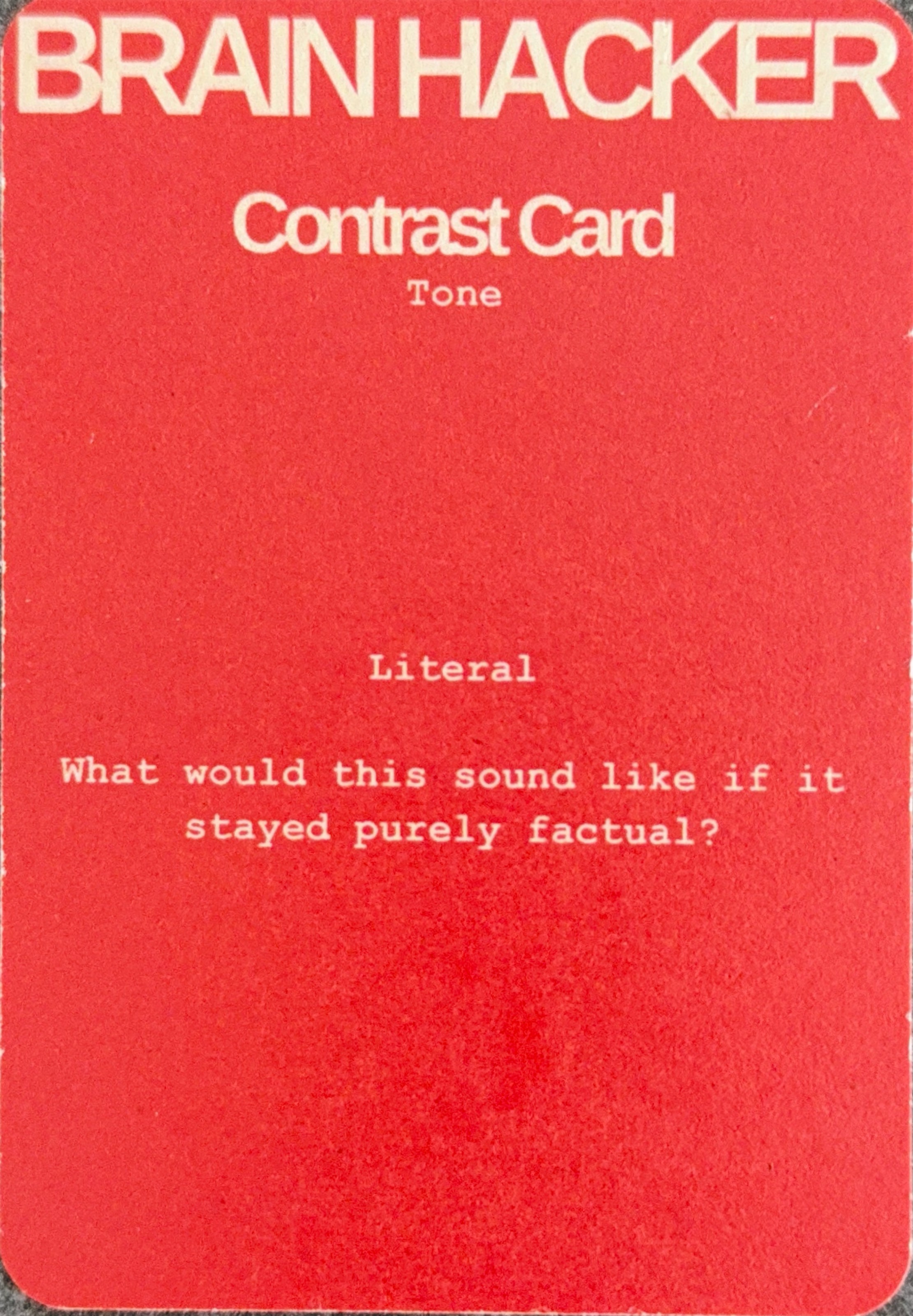Contrast Card — Tone — Literal